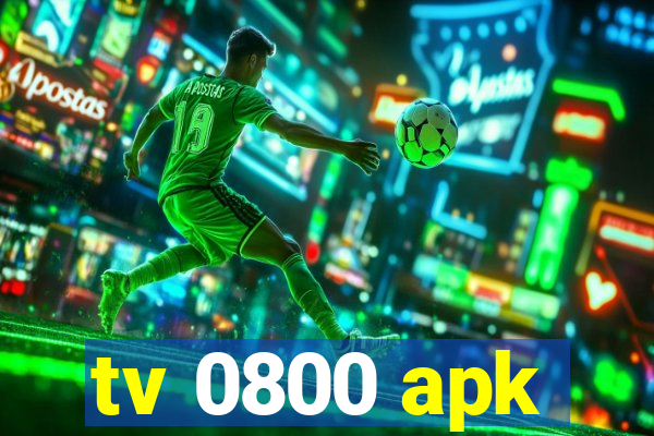 tv 0800 apk